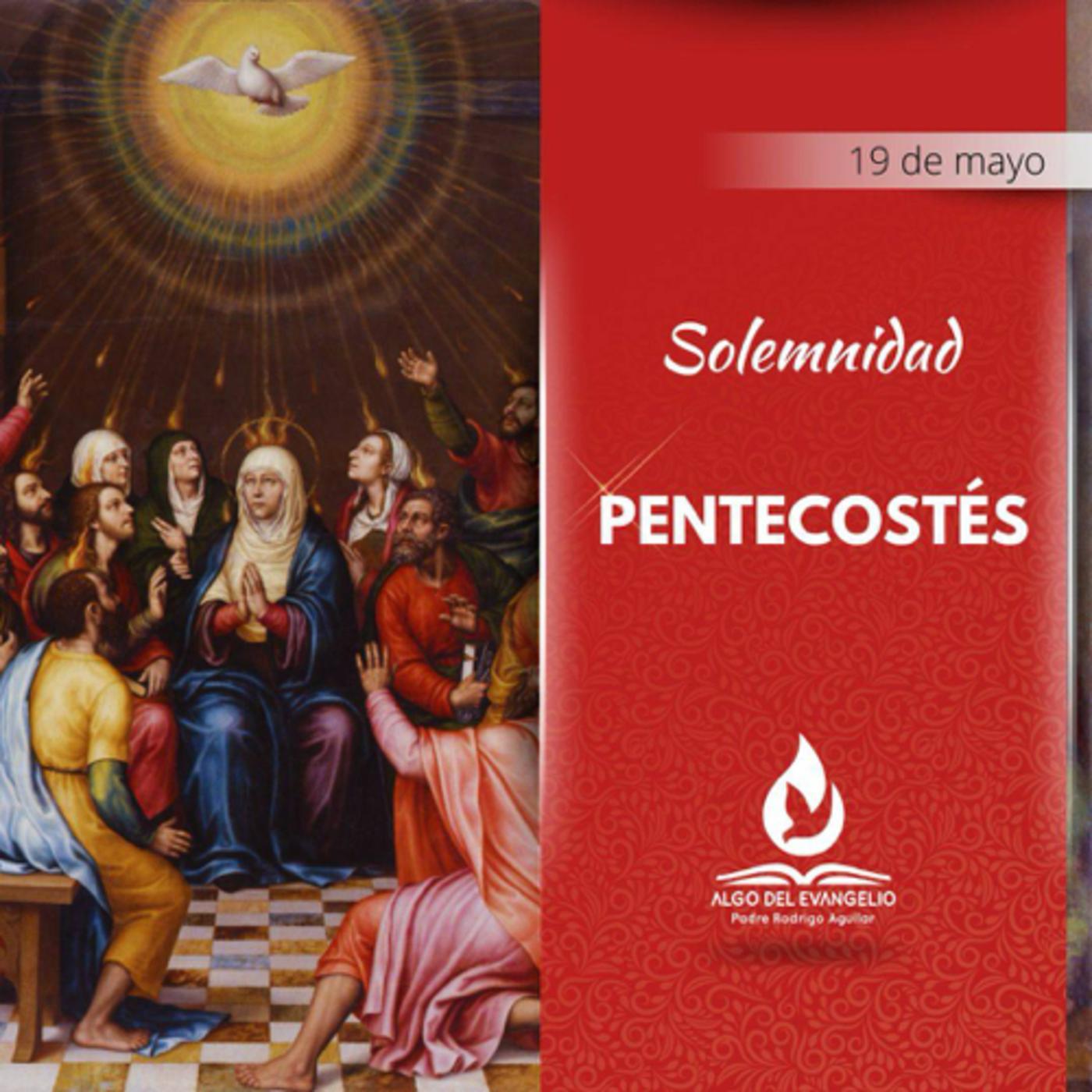 Juan 20 19 23 Solemnidad de Pentecostés Algo del Evangelio Padre