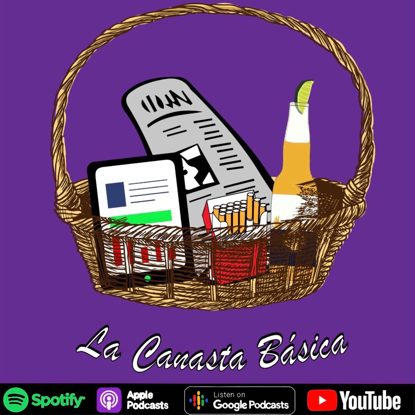 Mexa La Canasta B Sica Podcast Listen Notes