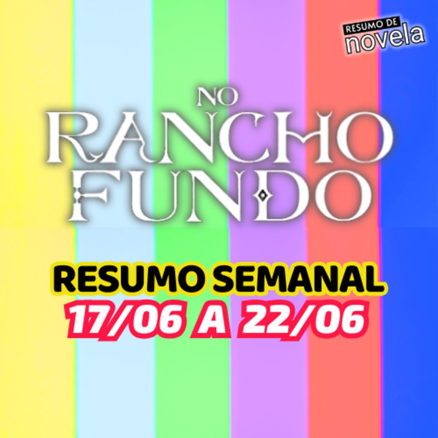 Renascer Resumo Semanal De 17 A 22 De Junho De 2024 RESUMO DE NOVELA