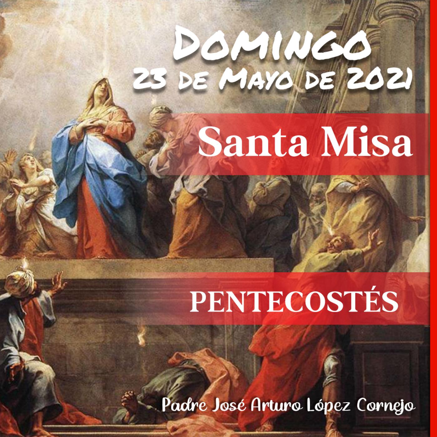 Misa De Hoy Domingo De Mayo Padre Arturo Cornejo Listen Notes