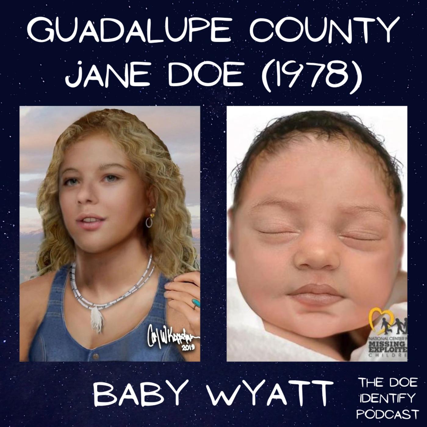 Guadalupe County Jane Doe And Baby Wyatt The Doe Identify