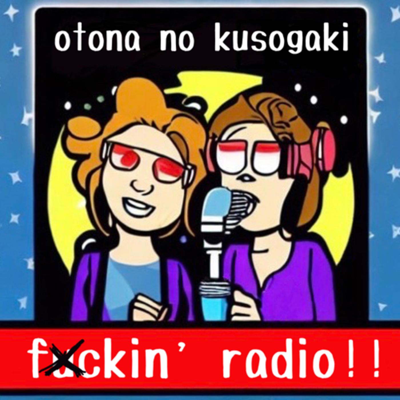 大人のクソガキRADIO (podcast) - 大人のクソガキRADIO | Listen Notes