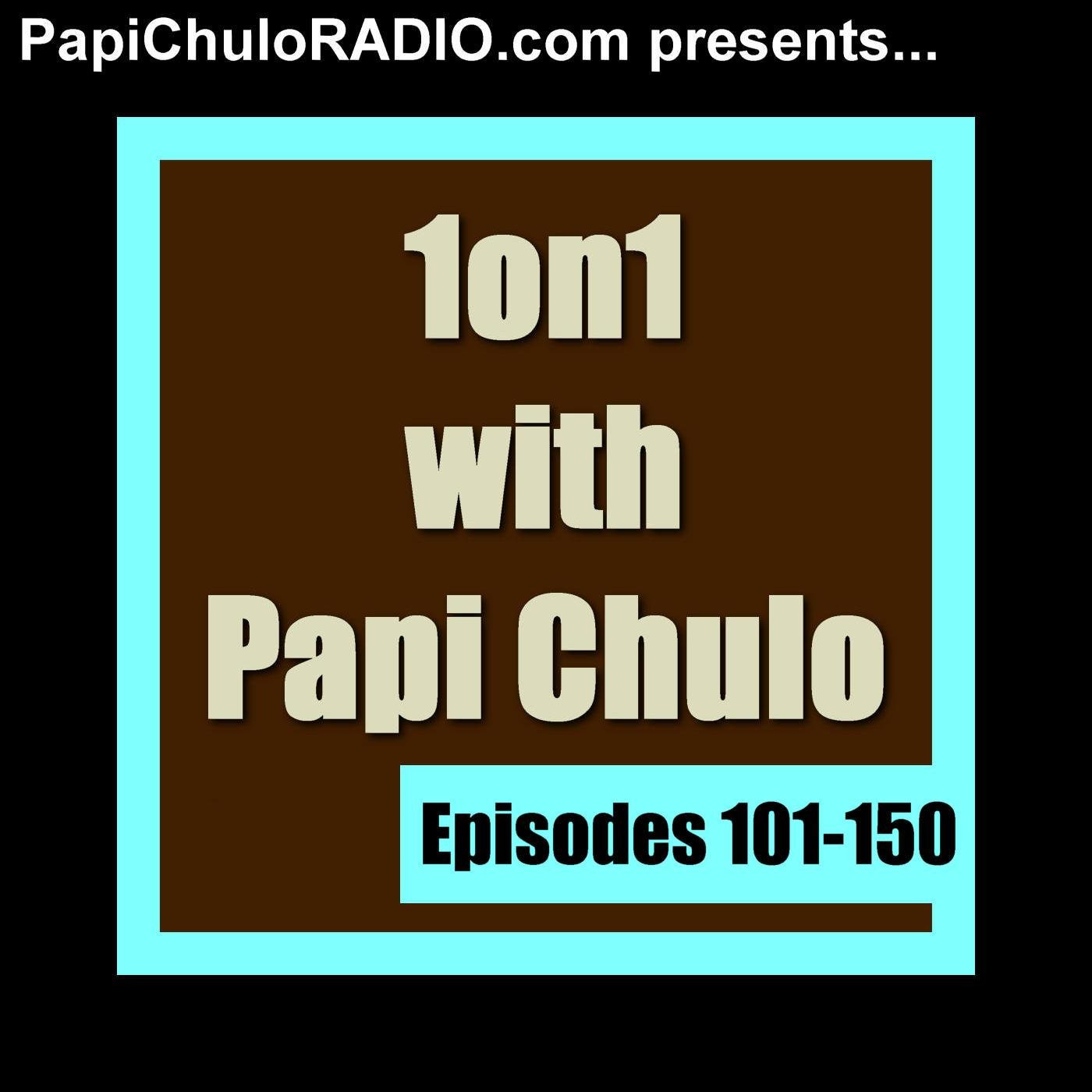 1on1 with Papi Chulo – Special Guest: MICK BLUE (Part Two) [May 13, 2015] |  Listen Notes