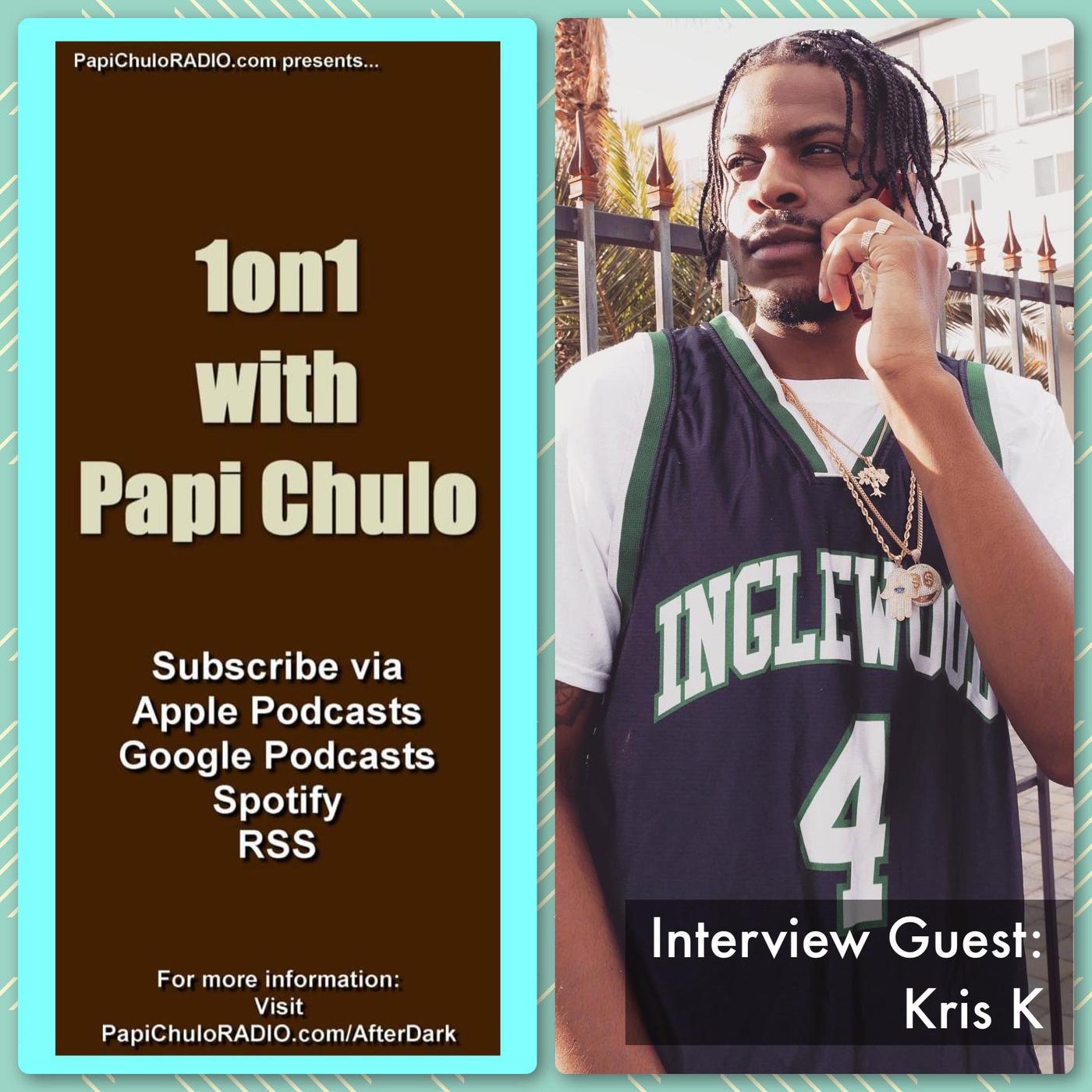 1on1 with Papi Chulo – Special Guest: KRIS K [March 27, 2023] | Listen ...