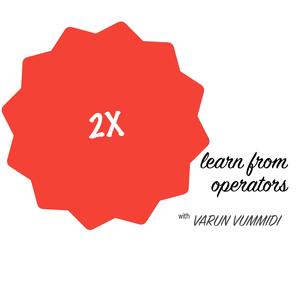 2x Pod with Varun Vummidi