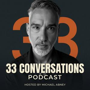 🎙️ 33 CONVERSATIONS PODCAST