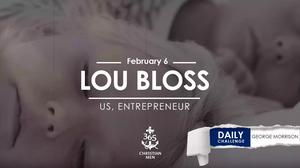 Lou Bloss, US, Entrepreneur