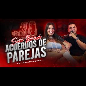 40Grados Entrevistas Calientes y más by Cris Pasquel | Listen Notes