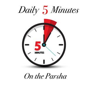5 minutes a Day on the Parsha with Yiddy Klein 