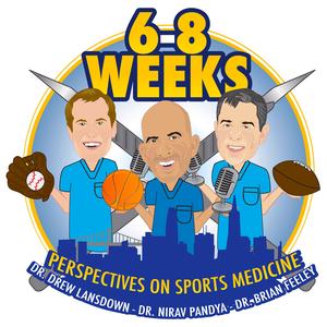 6-8 Weeks: Perspectives on Sports Medicine
