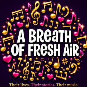 '60s '70s '80s - Warm, Candid, Classic Rock Interviews with Music Legends - A BREATH OF FRESH AIR