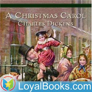A Christmas Carol by Charles Dickens A Christmas Carol by Charles Dickens