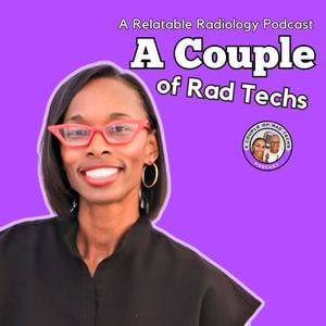 A Couple of Rad Techs Podcast