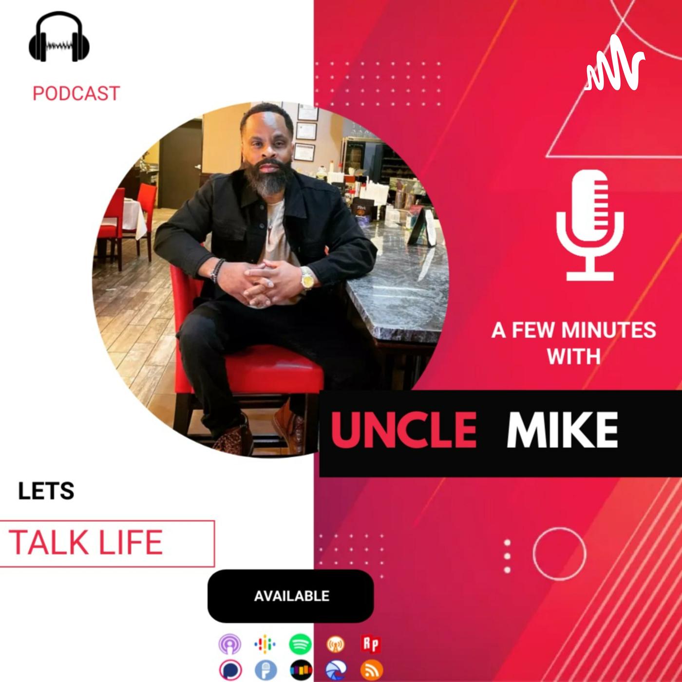 Podcast Launch trailer - The Uncle Mike Show | Listen Notes