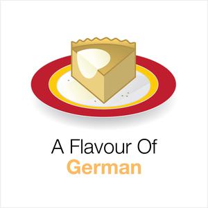 A Flavour of German