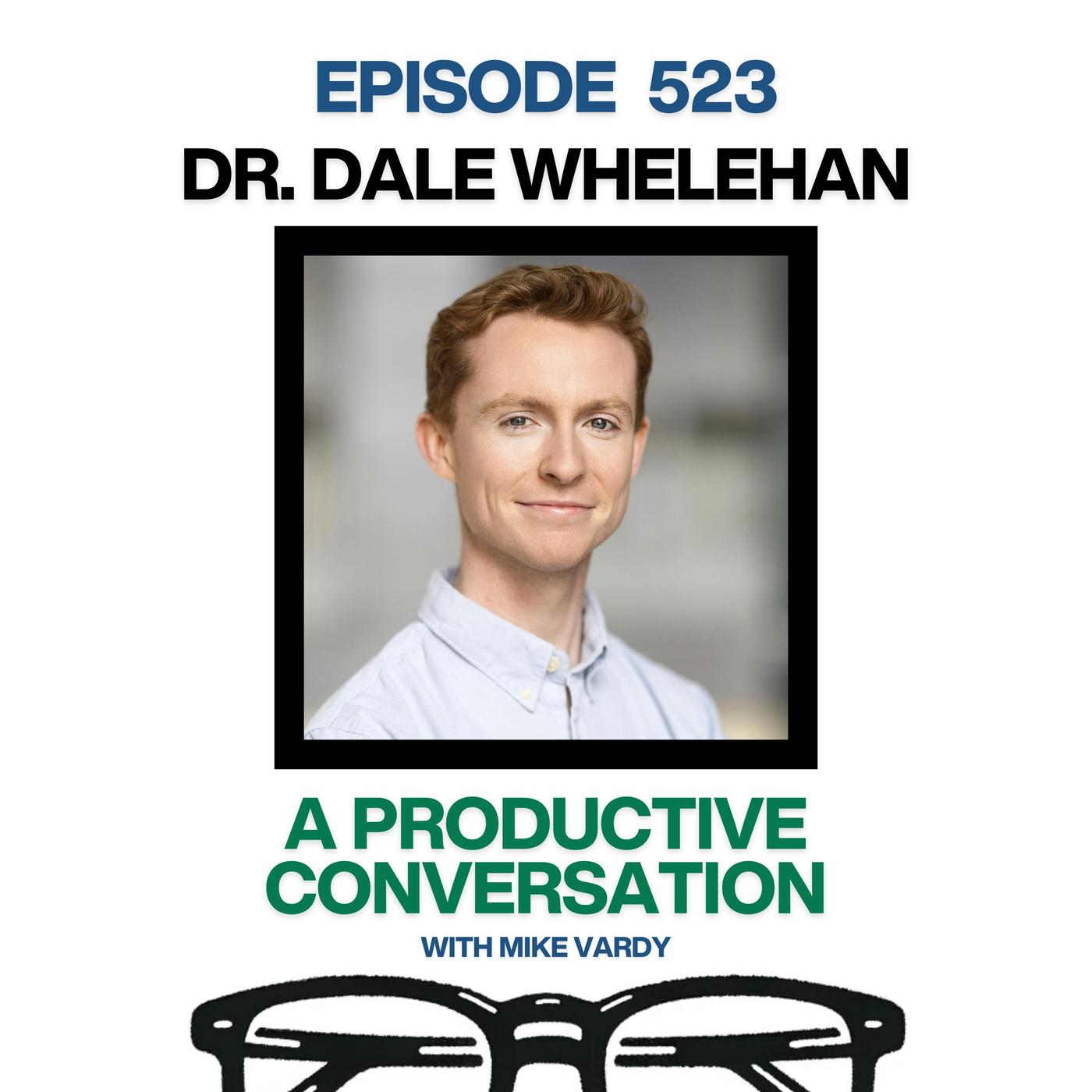 Dr. Dale Whelehan Talks About Revolutionizing Work with a Four-Day Week ...