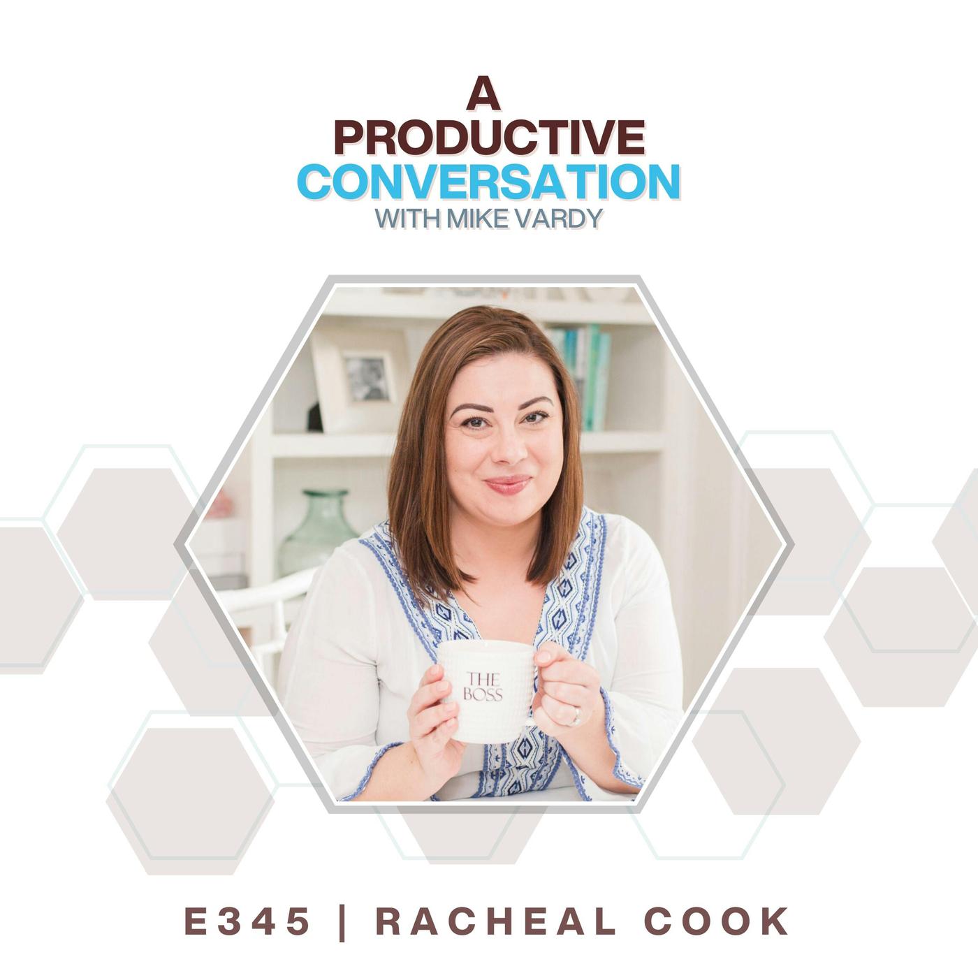 Frame Your Week with Racheal Cook - A Productive Conversation (podcast ...