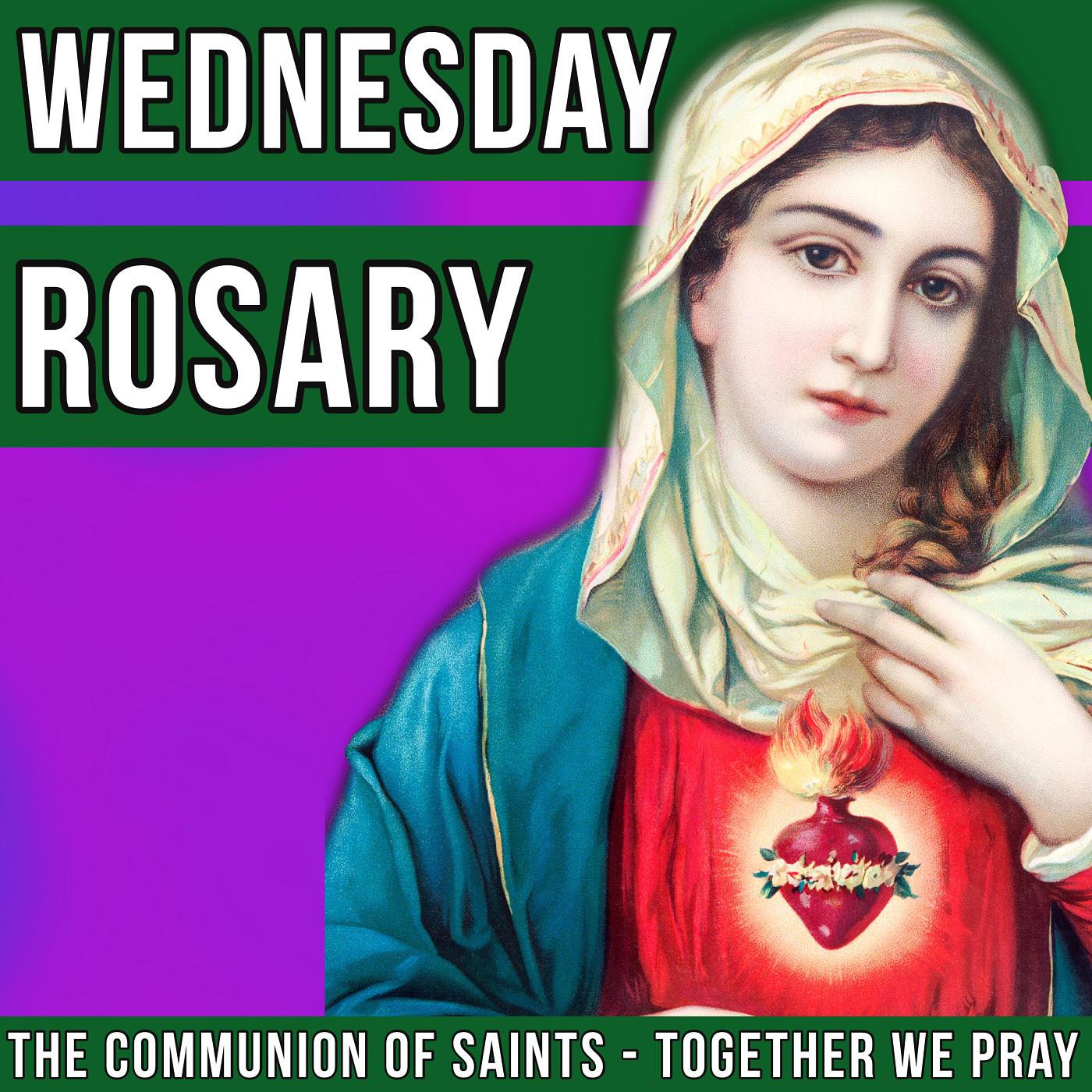 WEDNESDAY HOLY ROSARY - JOYFUL AND TRIUMPHANT - Glorious Mysteries