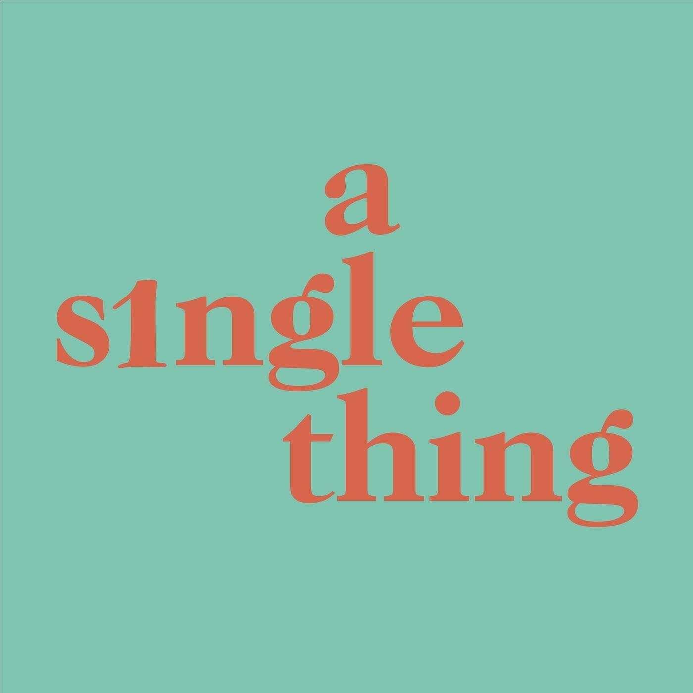 A Single Thing