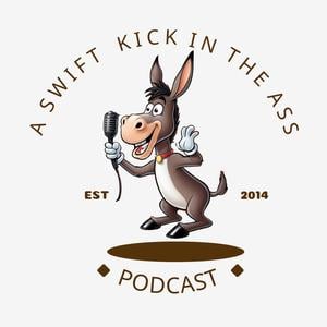 A Swift Kick In The Ass