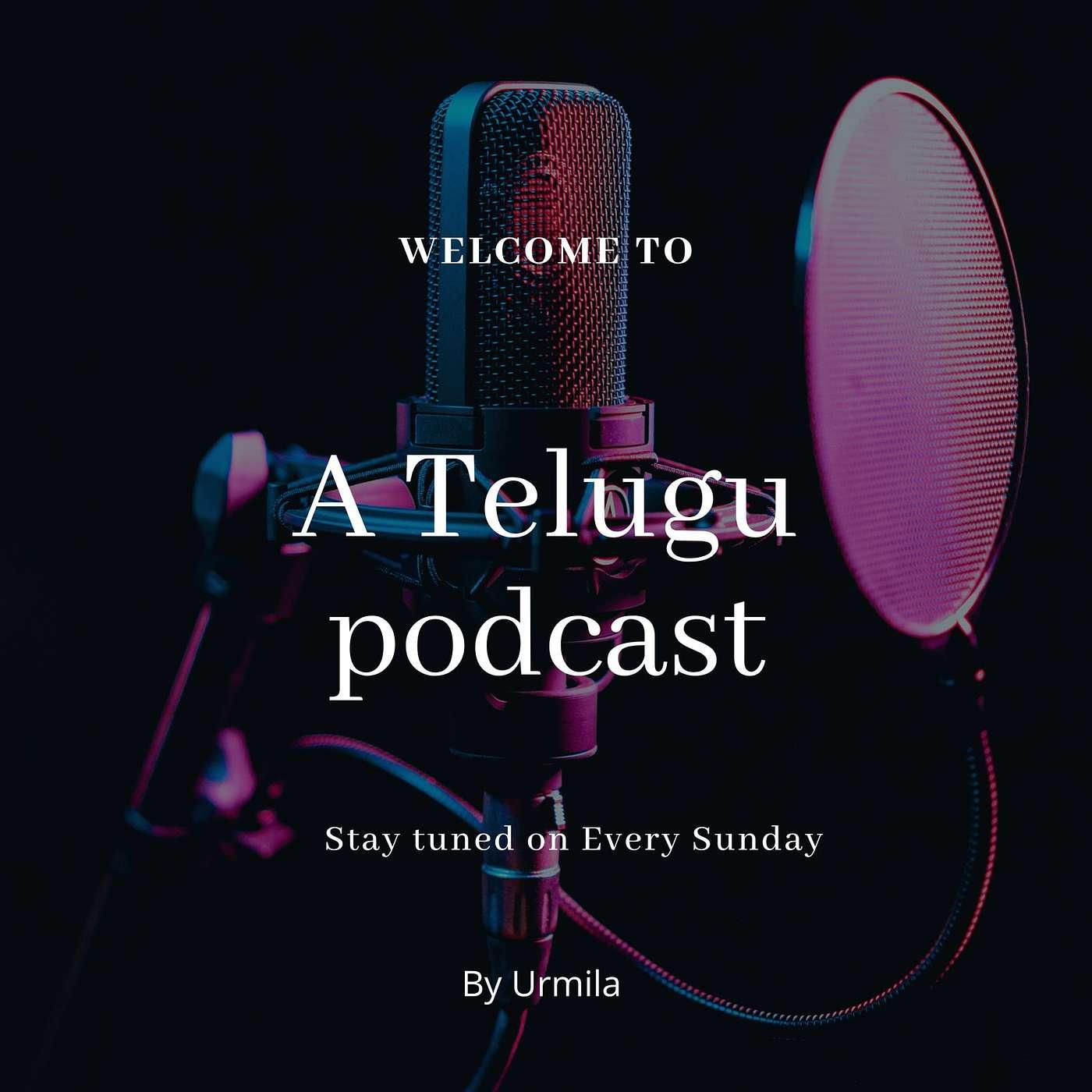 A Telugu Podcast