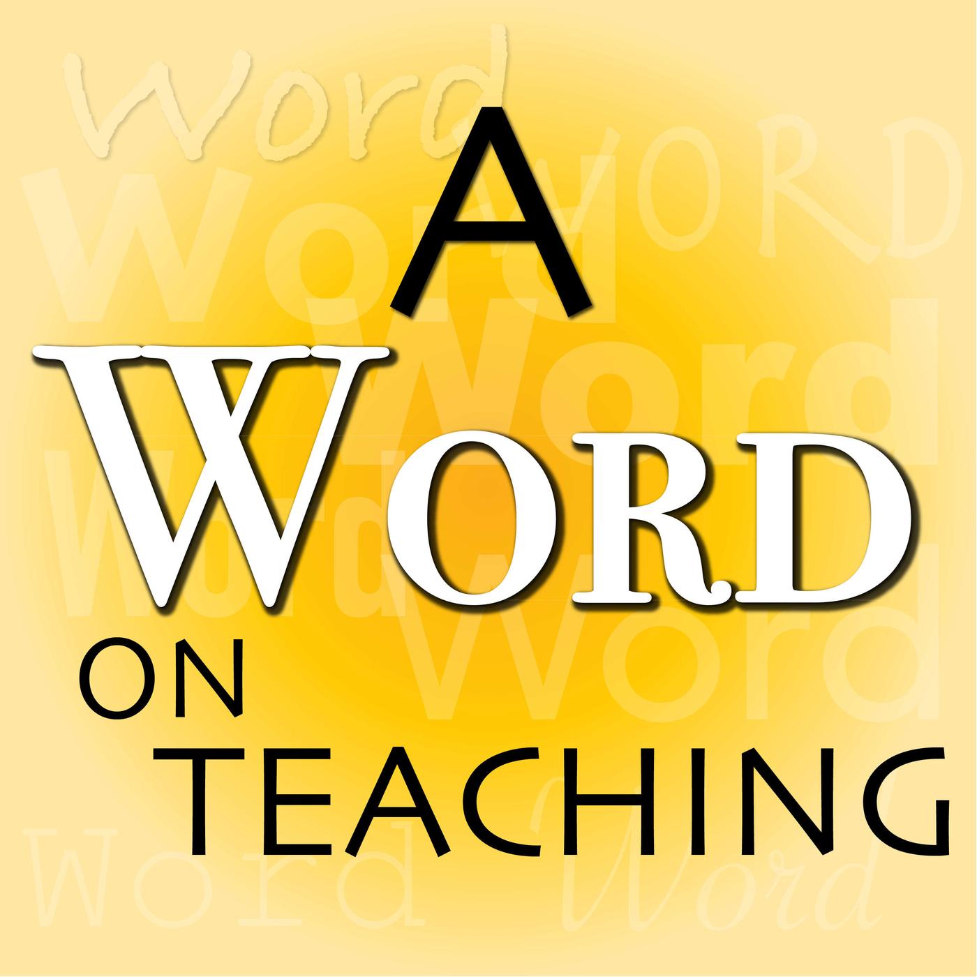 Teachingat Its BestStarts in a Human Place A Word on Teaching