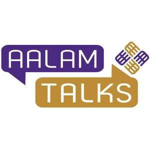 AALAM Talks
