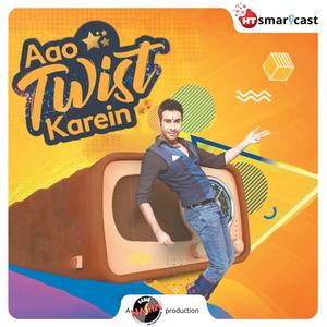 Aao Twist Karein