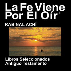 Achí Biblia - Torá (dramatizada) - Achí Bible (Dramatized)