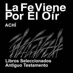 Achí Biblia - Torá (no dramatizada) - Achí Bible (Non Dramatized)