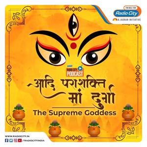 Adi Parashakti - Maa Durga