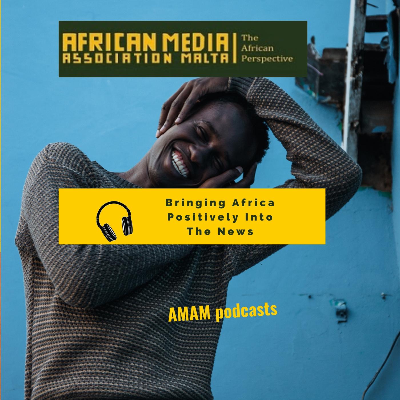 African Media Malta Podcast