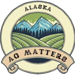 Ag Matters Alaska