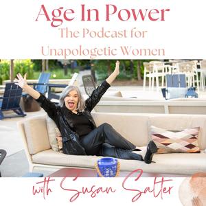 Age Like a Boss: The Podcast for Unapologetic Women