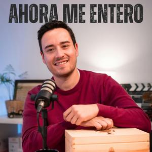 Ahora me entero