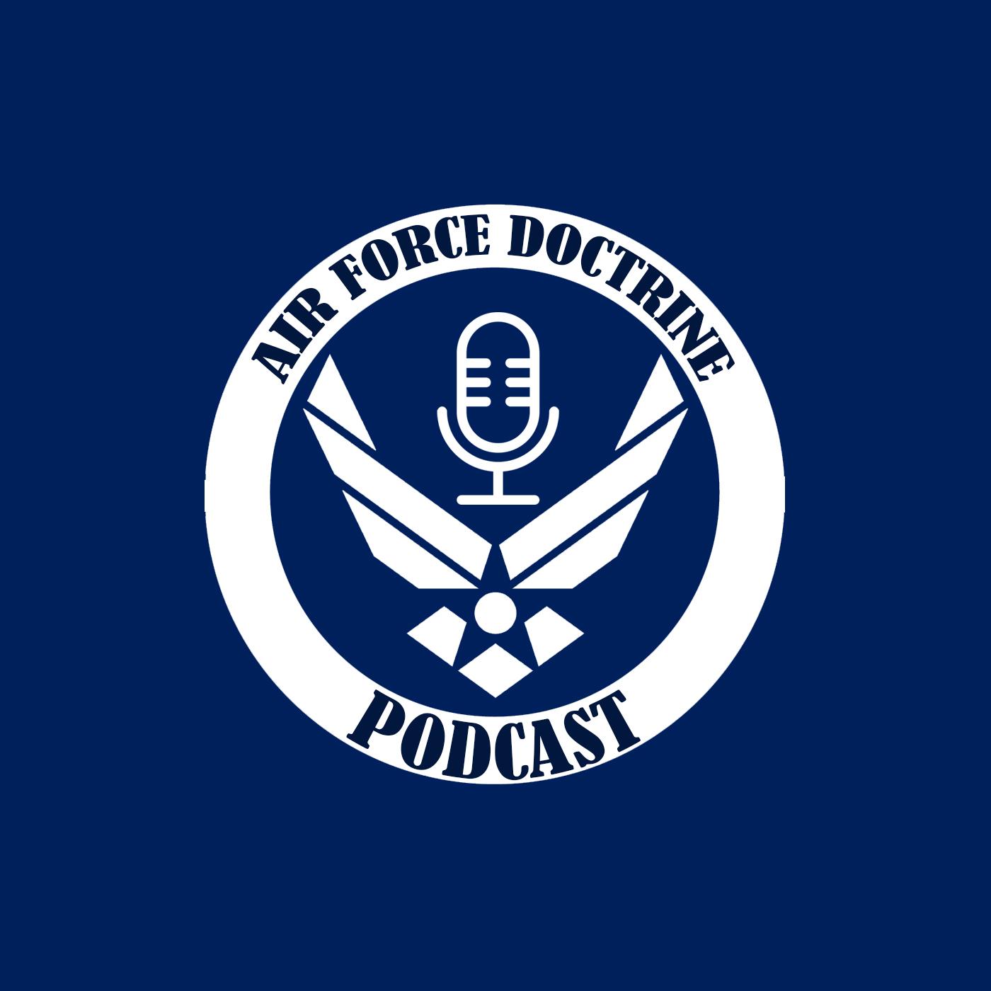 Air Force Doctrine Podcast: Deciphering Doctrine – Ep 12 – ACE Enablers ...