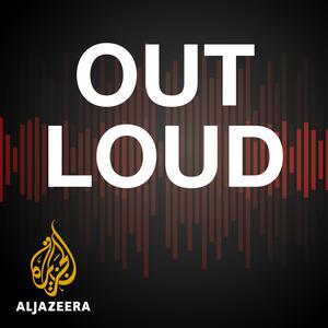Al Jazeera Out Loud