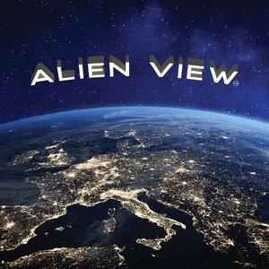 Alien View: Where Science and Technology Meet Human Behavior