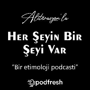 Aliterasyon'la Her Şeyin Bir Şeyi Var