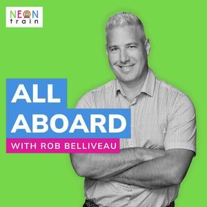 All Aboard with Rob Belliveau