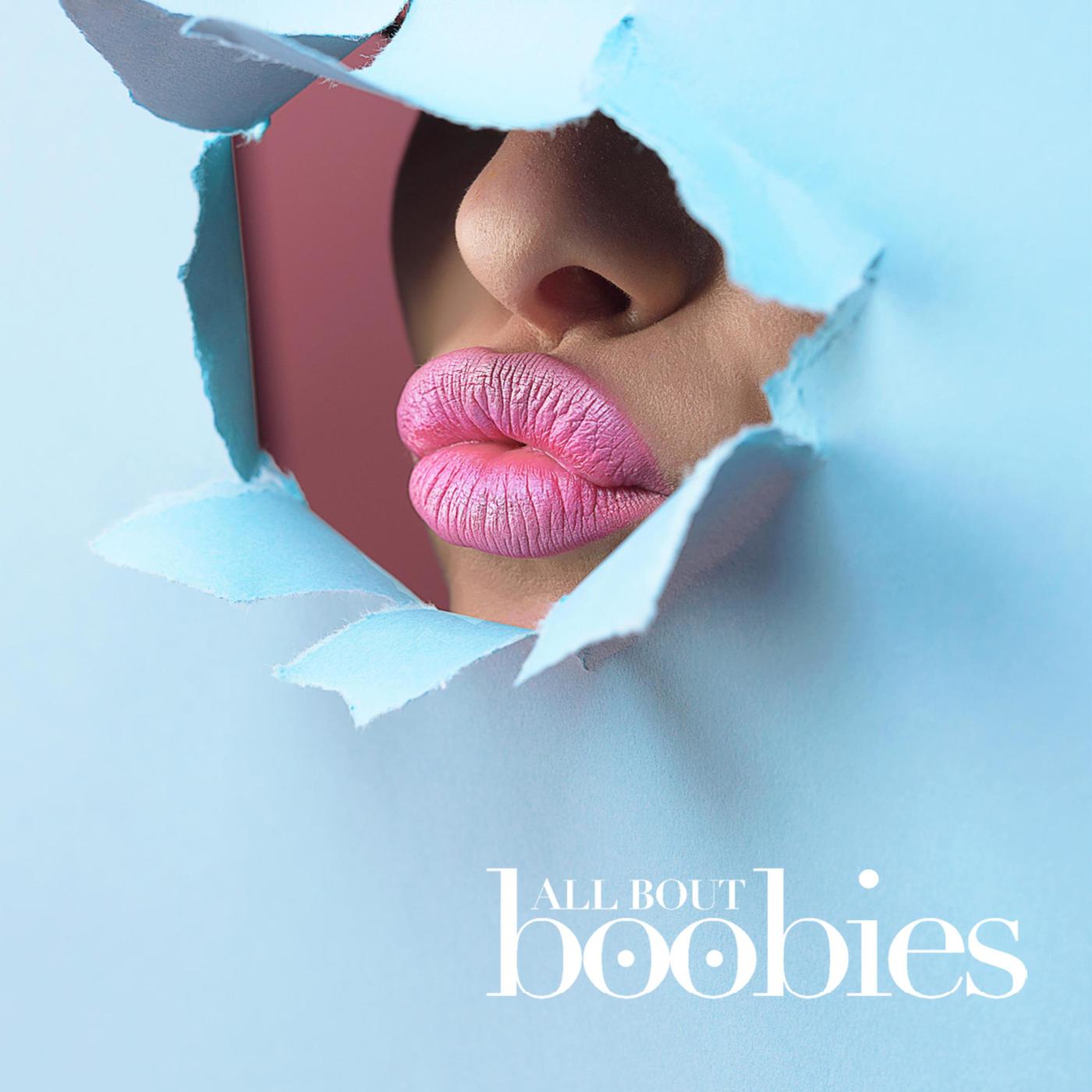 All Bout Boobies Podcast Mind, Body & Spirit for Women | Listen Notes