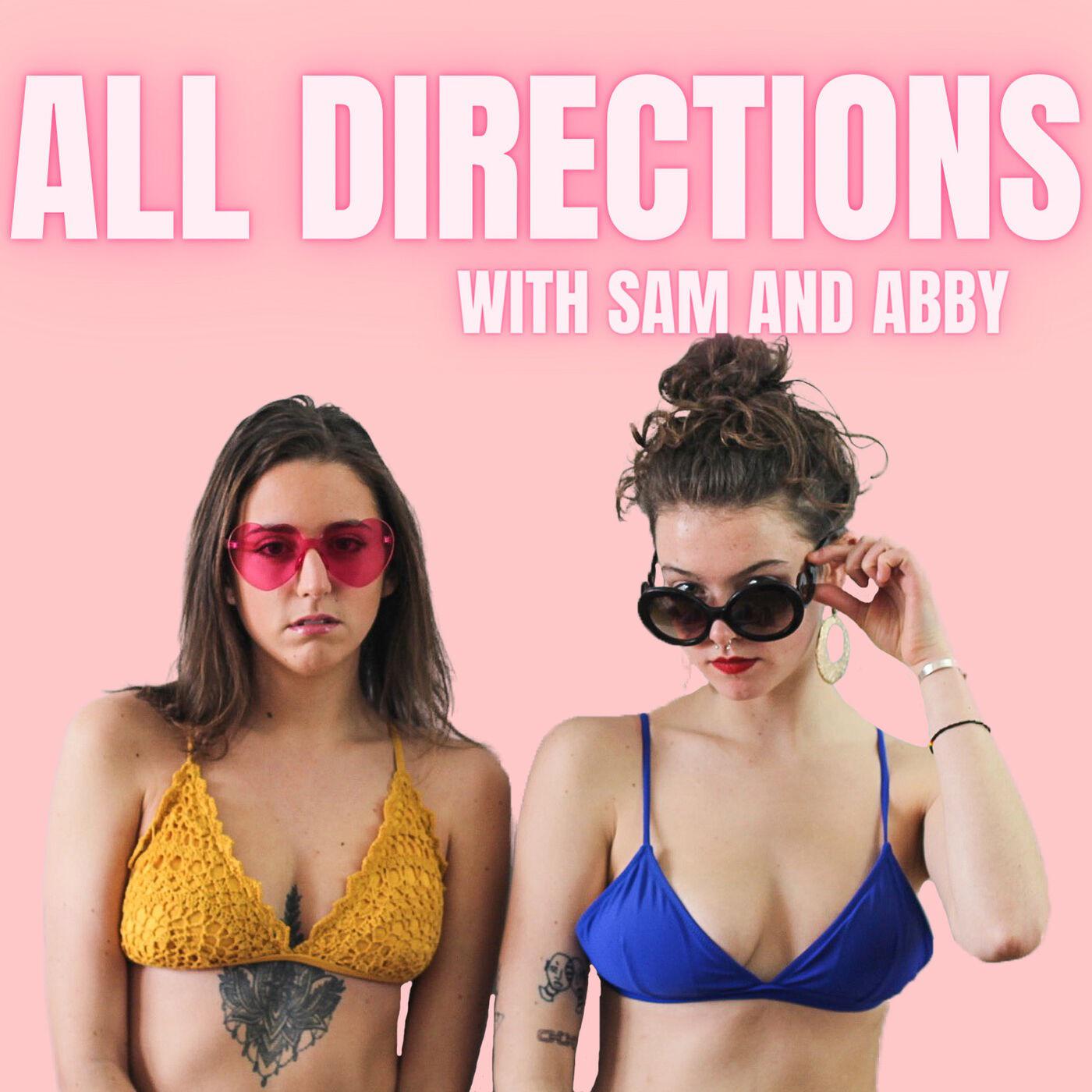 All Directions Podcast - Sam and Abby | Listen Notes