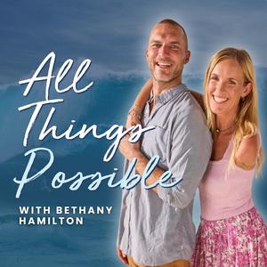 All Things Possible With Bethany Hamilton
