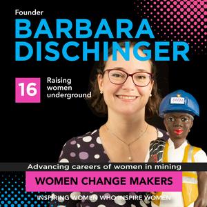 Mining Equality: Barbara Dischinger's Quest for Inclusivity in the Extractive Industry