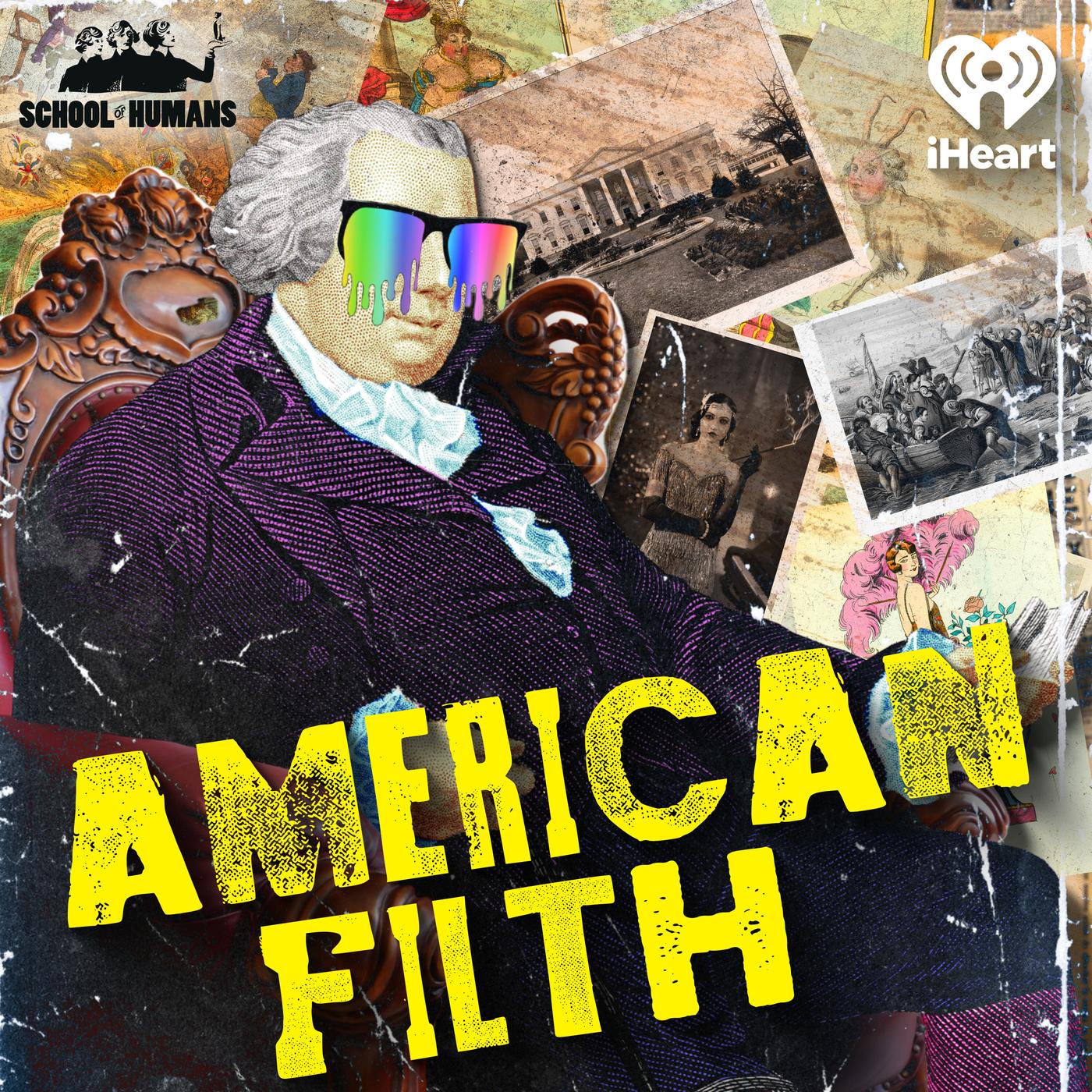 American Filth (podcast) - iHeartPodcasts | Listen Notes