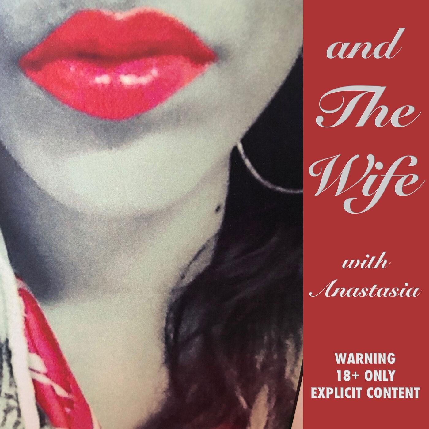 and The Wife Podcast - and The Wife | Listen Notes