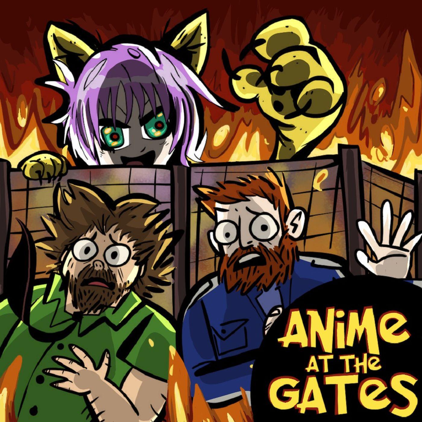 Anime At The Gates (podcast) - Craig May and Shane Hosea | Listen Notes