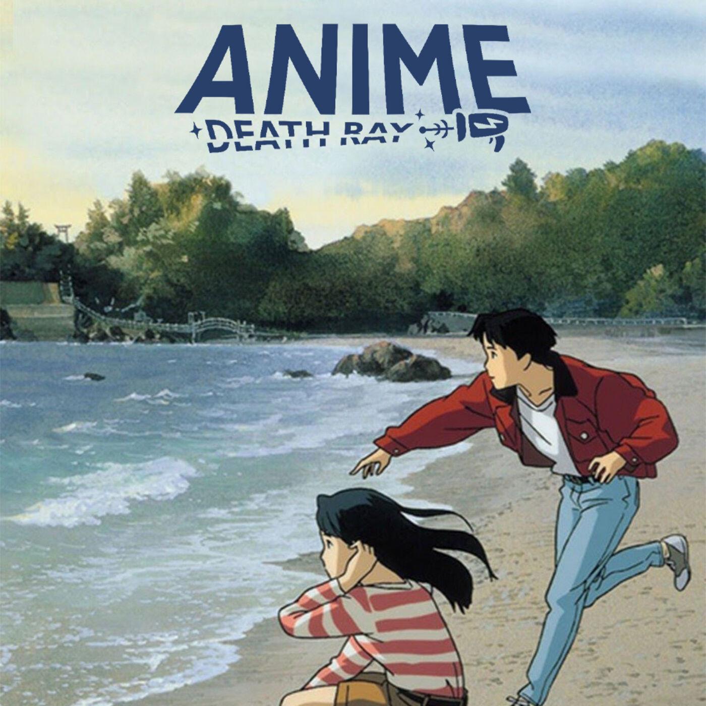 Ocean Waves - Anime Death Ray (podcast) | Listen Notes