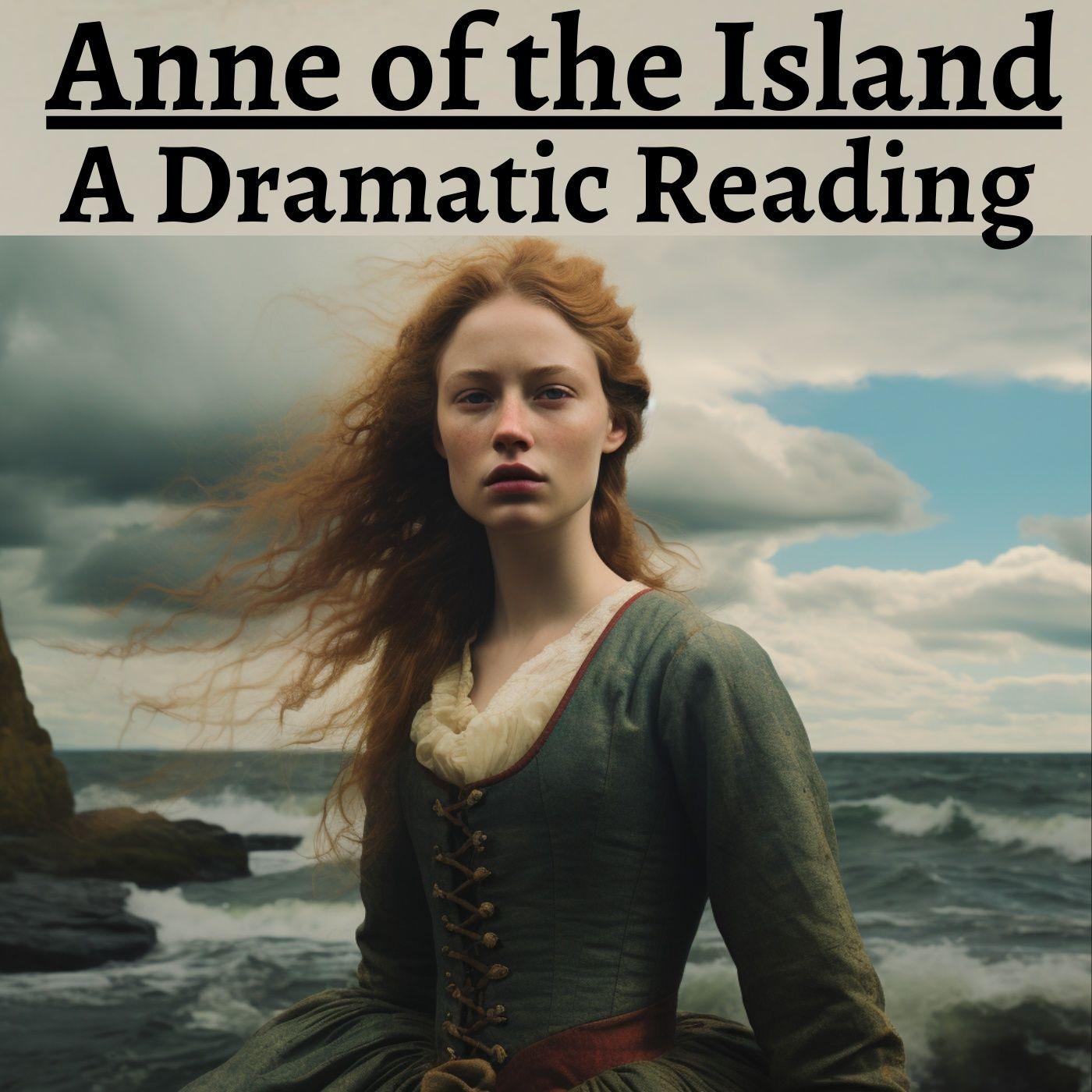 Anne of the Island – A Dramatic Reading