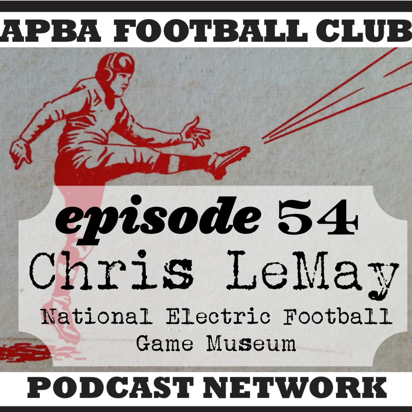 Ep 54 Art of the Buzz NEFGM's Chris LeMay previews electric football